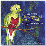 The Legend Of The Quetzal - Tales And Tunes Of Latin America by MOTHERLOTUS RECORDS