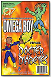 Omega Boy Vs. Dr. Diabetes by OMEGA7 INC.