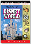 The Mystery at Disney World by GALLOPADE INTERNATIONAL