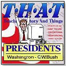 THAT: Teaching History and Things – Presidents Volumes 1-5 by WINDMILL WORKS