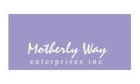 MOTHERLY WAY ENTERPRISES INC.