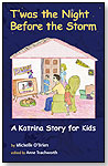 T'was the Night Before the Storm, A Katrina Story by GESTALT INSTITUTE